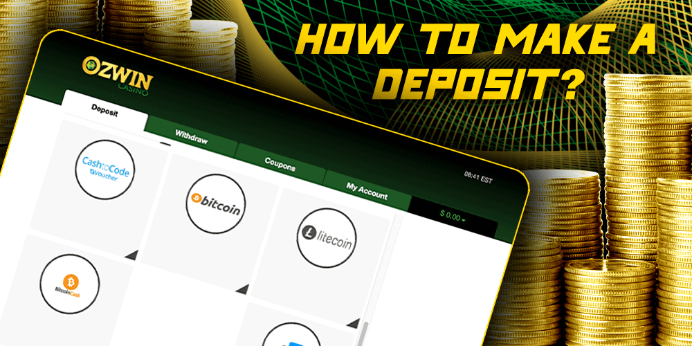 How to make a deposit at Ozwin Casino