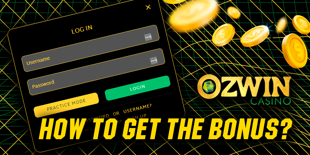 How to get the bonus at Ozwin Casino