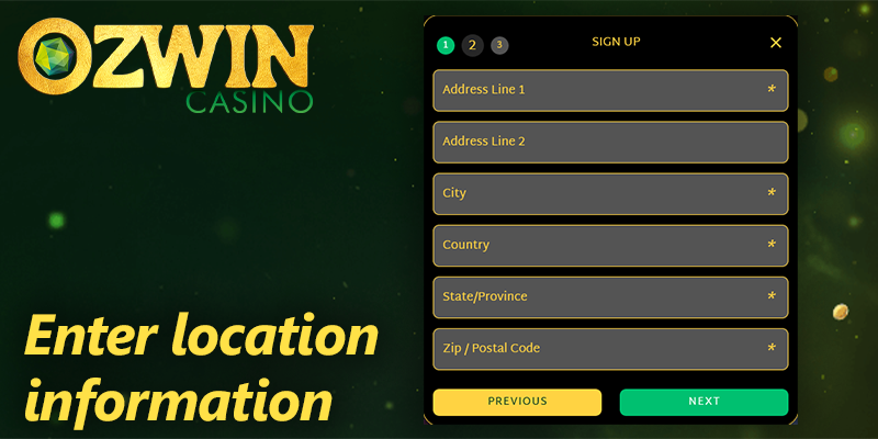 Register form at Ozwin casino - enter your address, City, Country, State, and Zip Code
